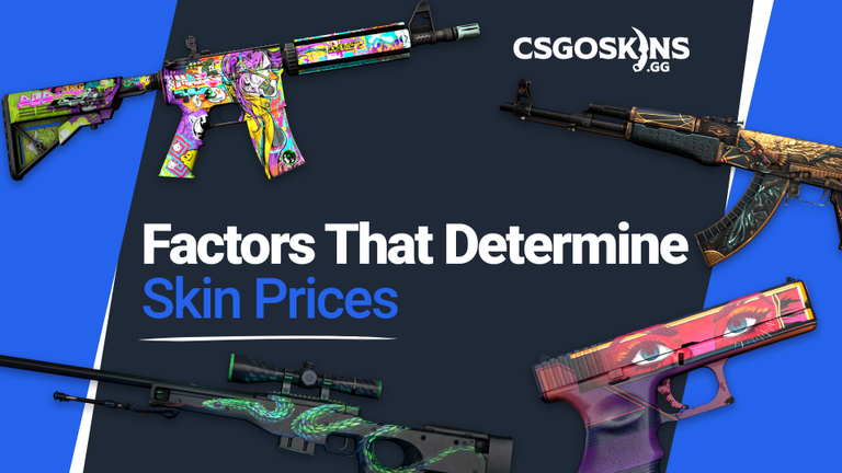Factors That Affect The Value Of CS:GO Skins