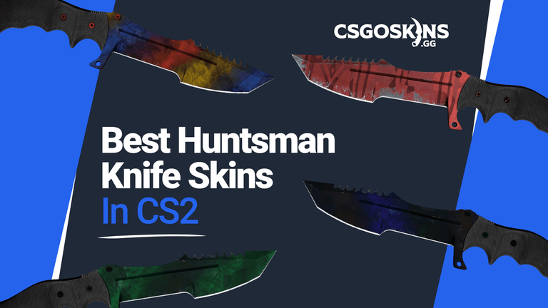 The Best Huntsman Knife Skins In CS2