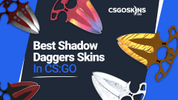 The Best Shadow Daggers Skins In CS:GO