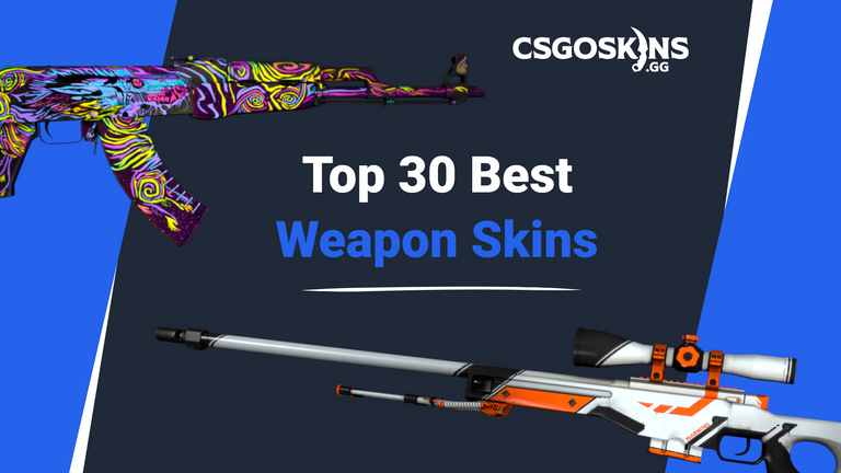 Топ 30 най -добрите кожи за оръжие в CS: GO