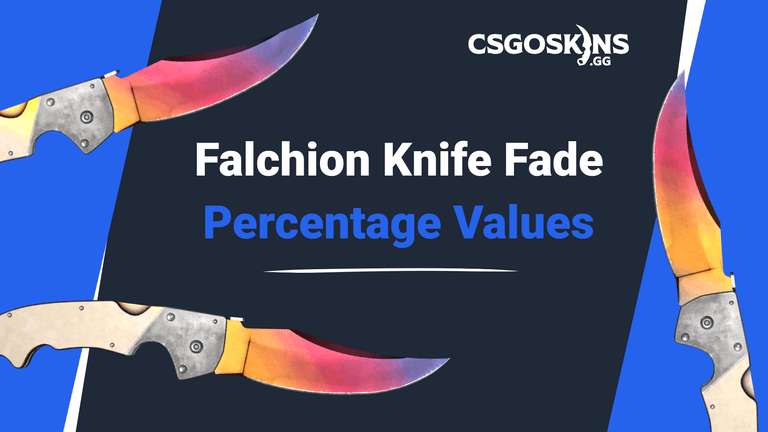 Falchion Knife Fade: Percentage Values & Seed Patterns