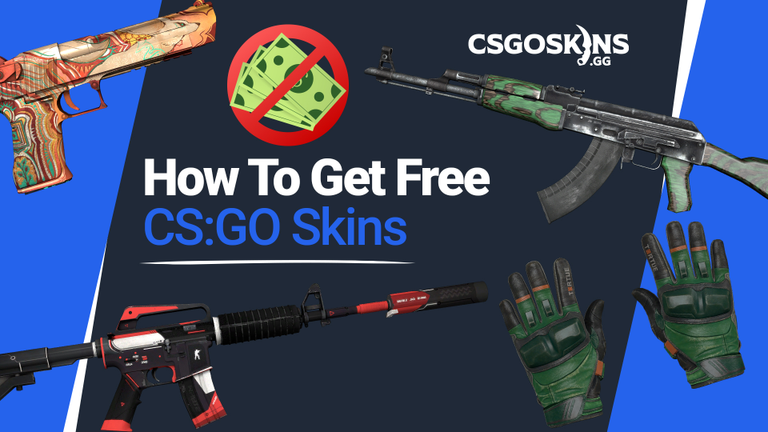 3 Legit Ways To Get CS:GO Skins For Free