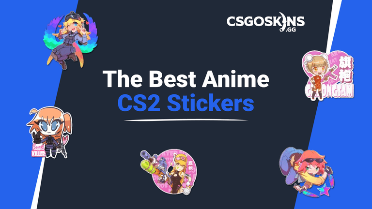 The Best Anime Stickers In CS2