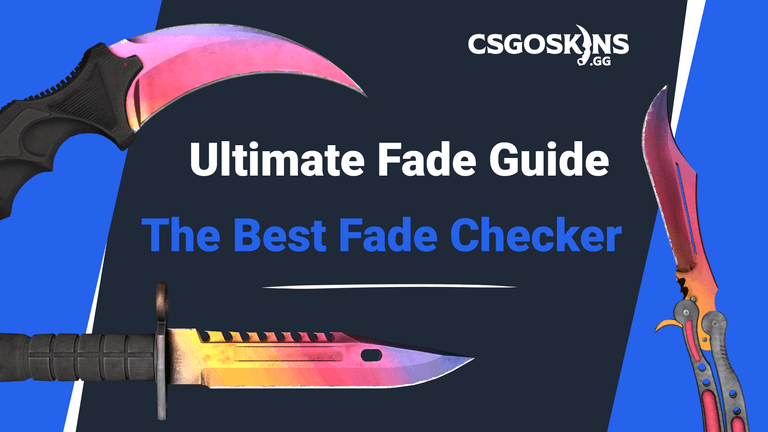 Ultimate Fade Guide: Fade Checker For All CS2 Skins
