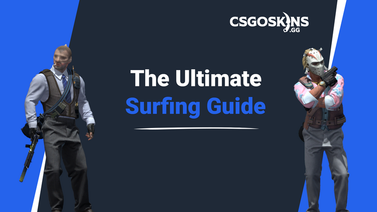 How To Surf In CS:GO - The Ultimate Surfing Guide
