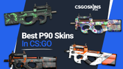The Best P90 Skins In CS:GO