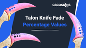 Talon Knife Fade: Percentage Values & Seed Patterns