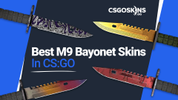 The Best M9 Bayonet Skins In CS:GO