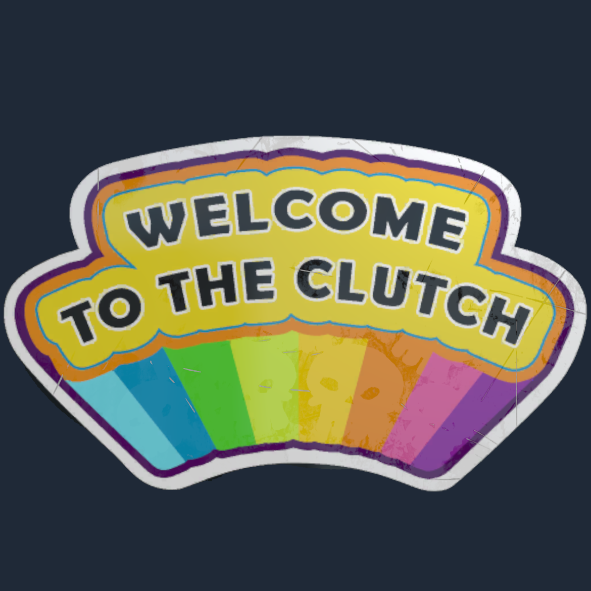 Sticker | Welcome to the Clutch Screenshot