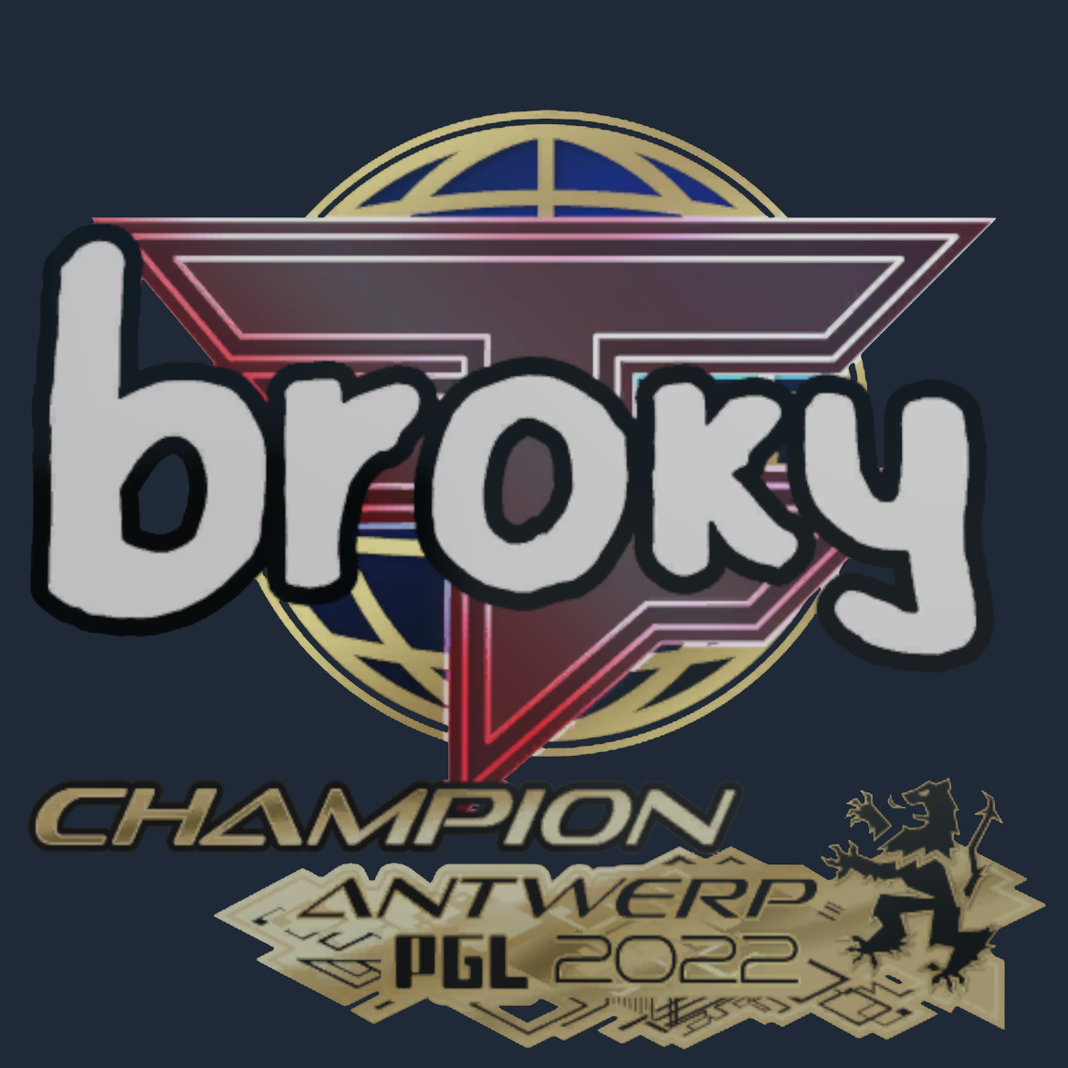 Sticker | broky (Champion) | Antwerp 2022 Screenshot