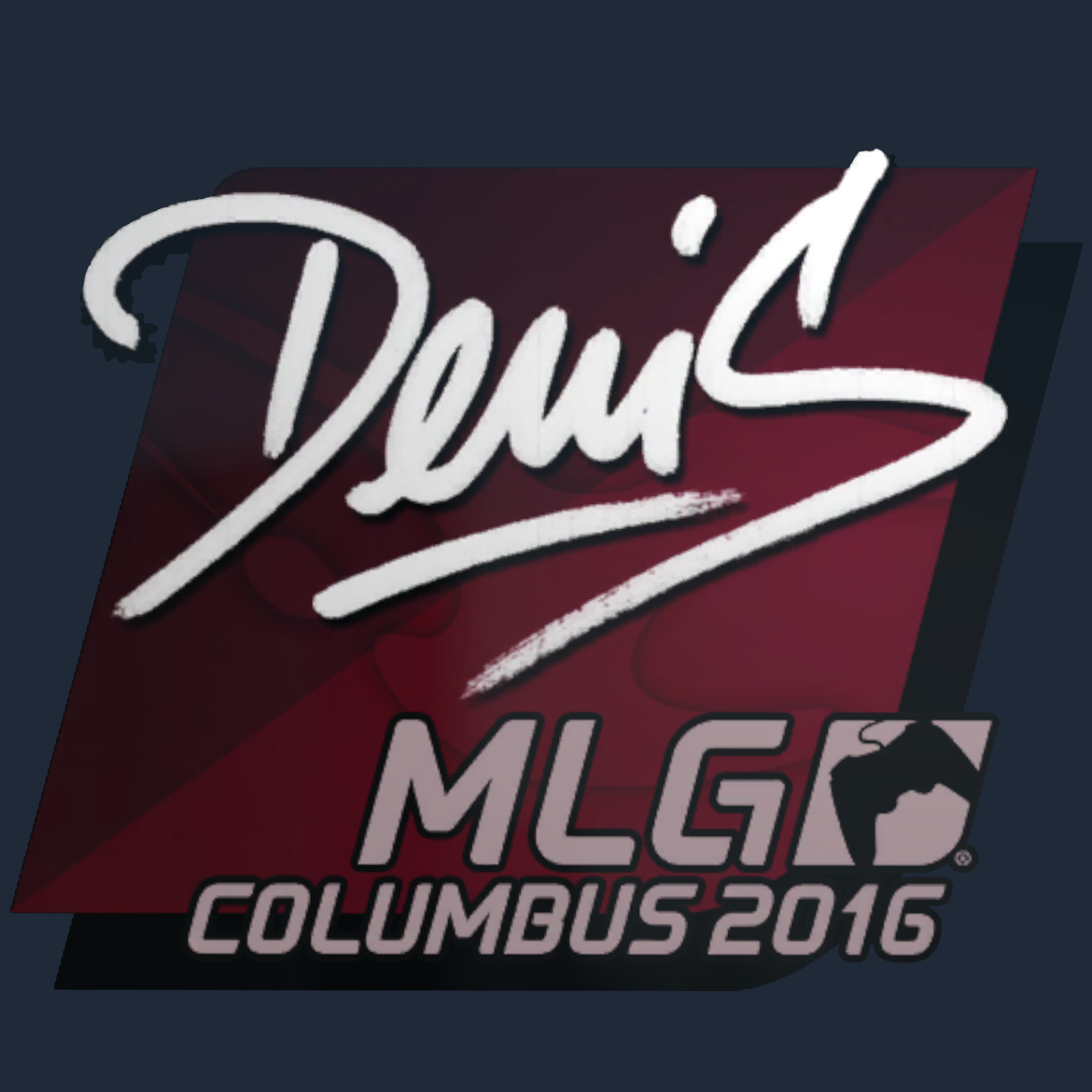 Sticker | denis | MLG Columbus 2016 Screenshot