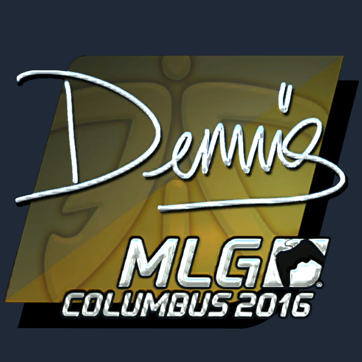 Sticker | dennis (Foil) | MLG Columbus 2016 Screenshot