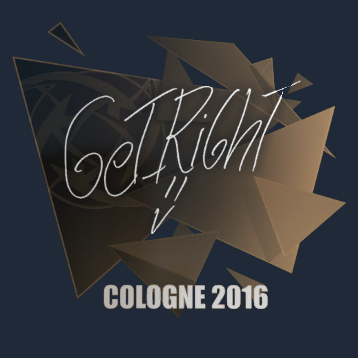 Sticker | GeT_RiGhT | Cologne 2016 Screenshot