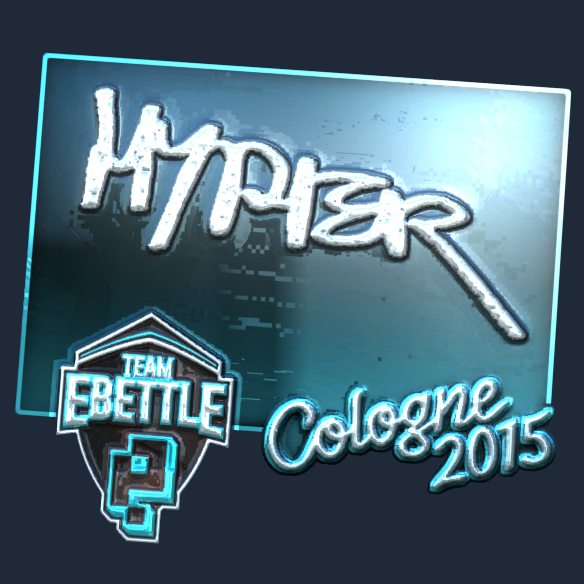 Sticker | Hyper (Foil) | Cologne 2015 Screenshot