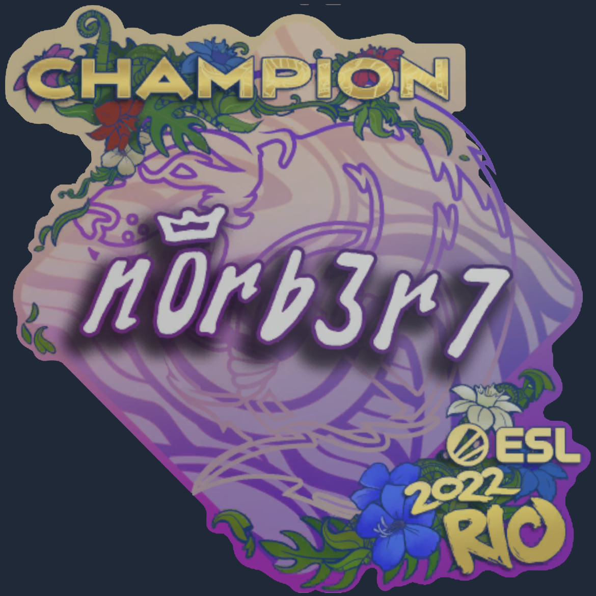 Sticker | n0rb3r7 (Champion) | Rio 2022 Screenshot