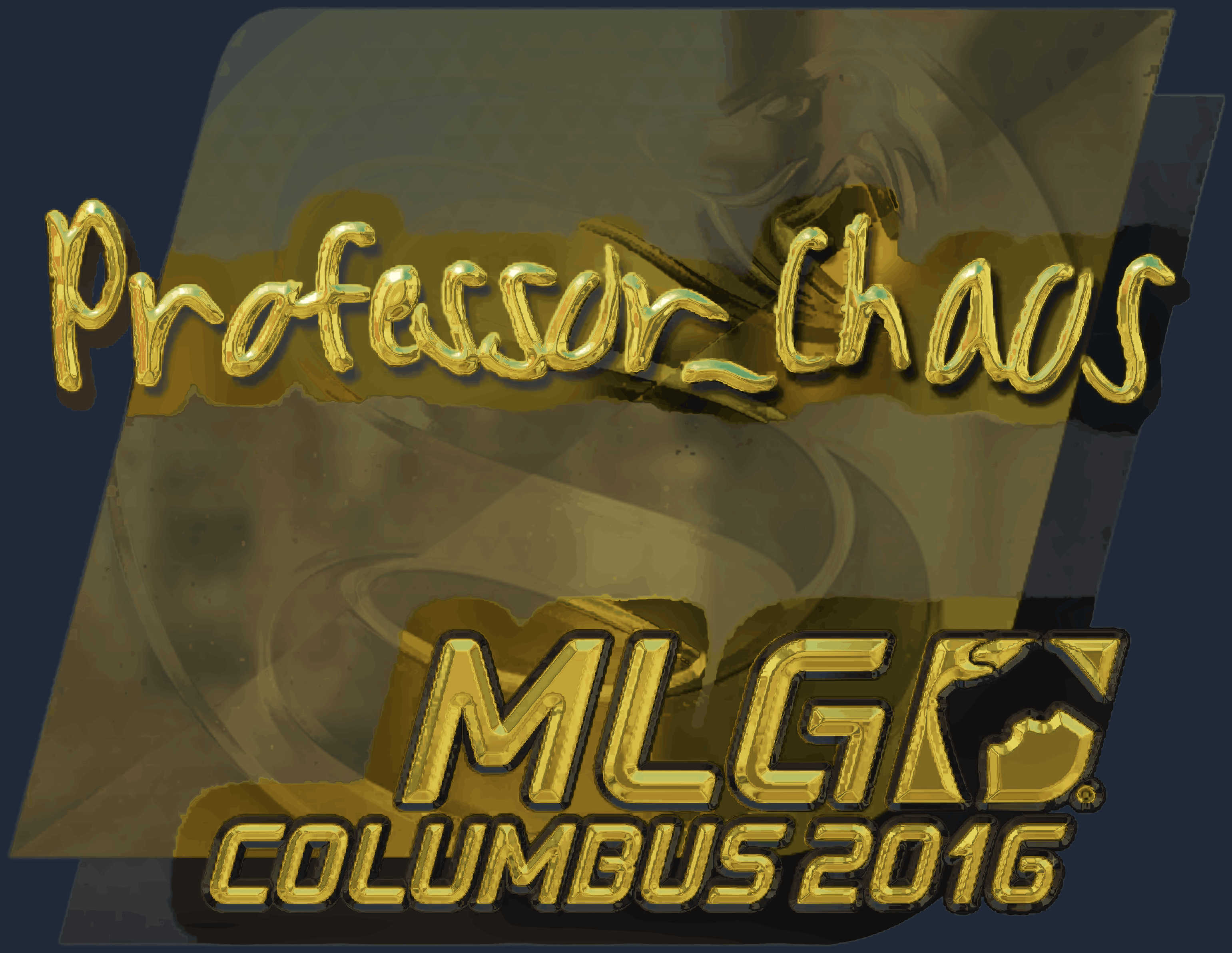 Sticker | Professor_Chaos (Gold) | MLG Columbus 2016 Screenshot