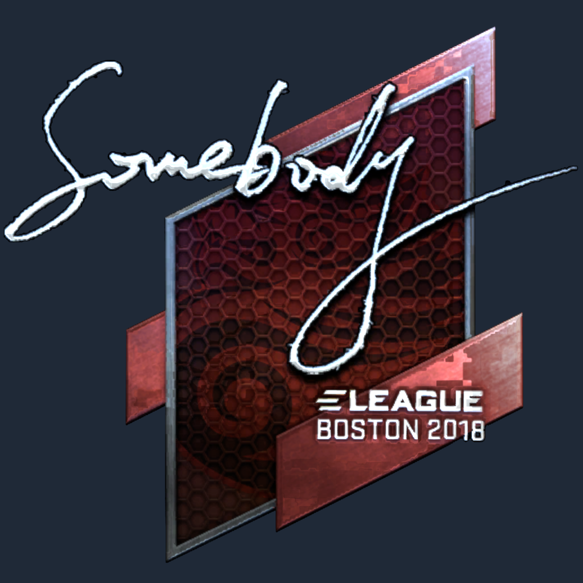 Sticker | somebody (Foil) | Boston 2018 Screenshot