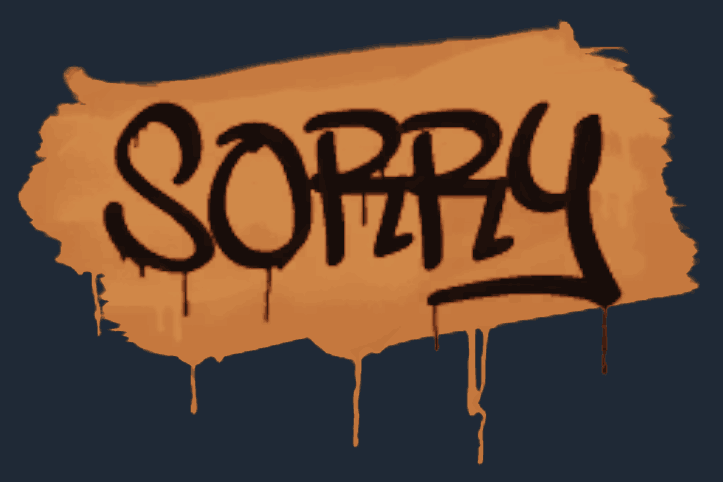 Sealed Graffiti | Sorry Image