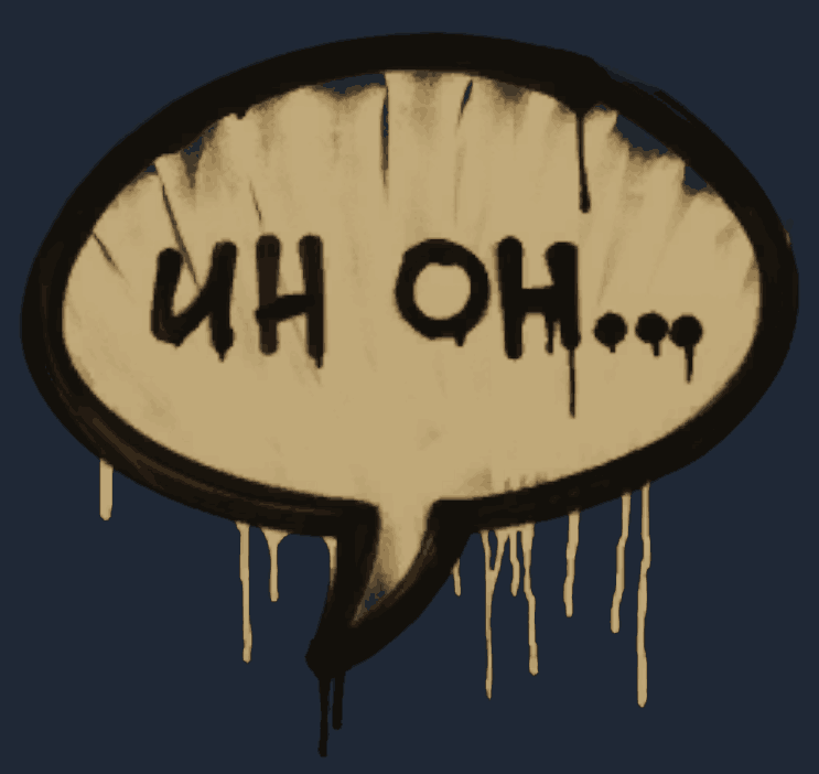 Sealed Graffiti | Uh Oh Image