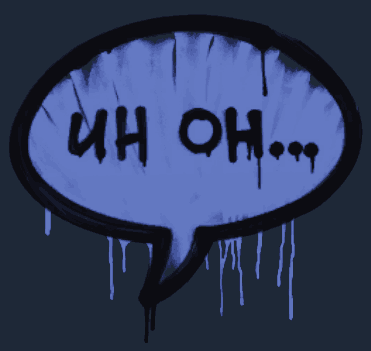 Sealed Graffiti | Uh Oh Image