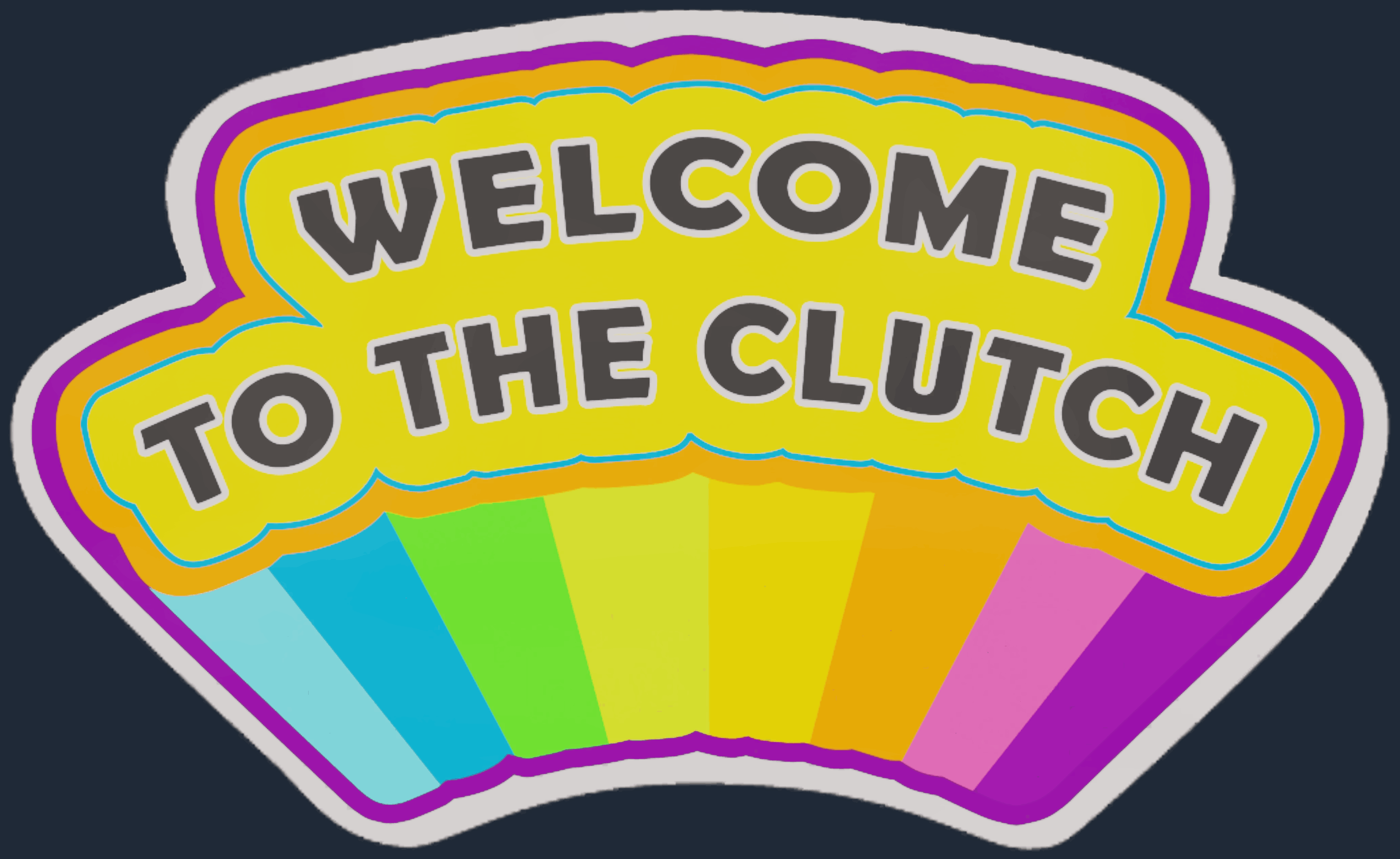 Sticker | Welcome to the Clutch Image