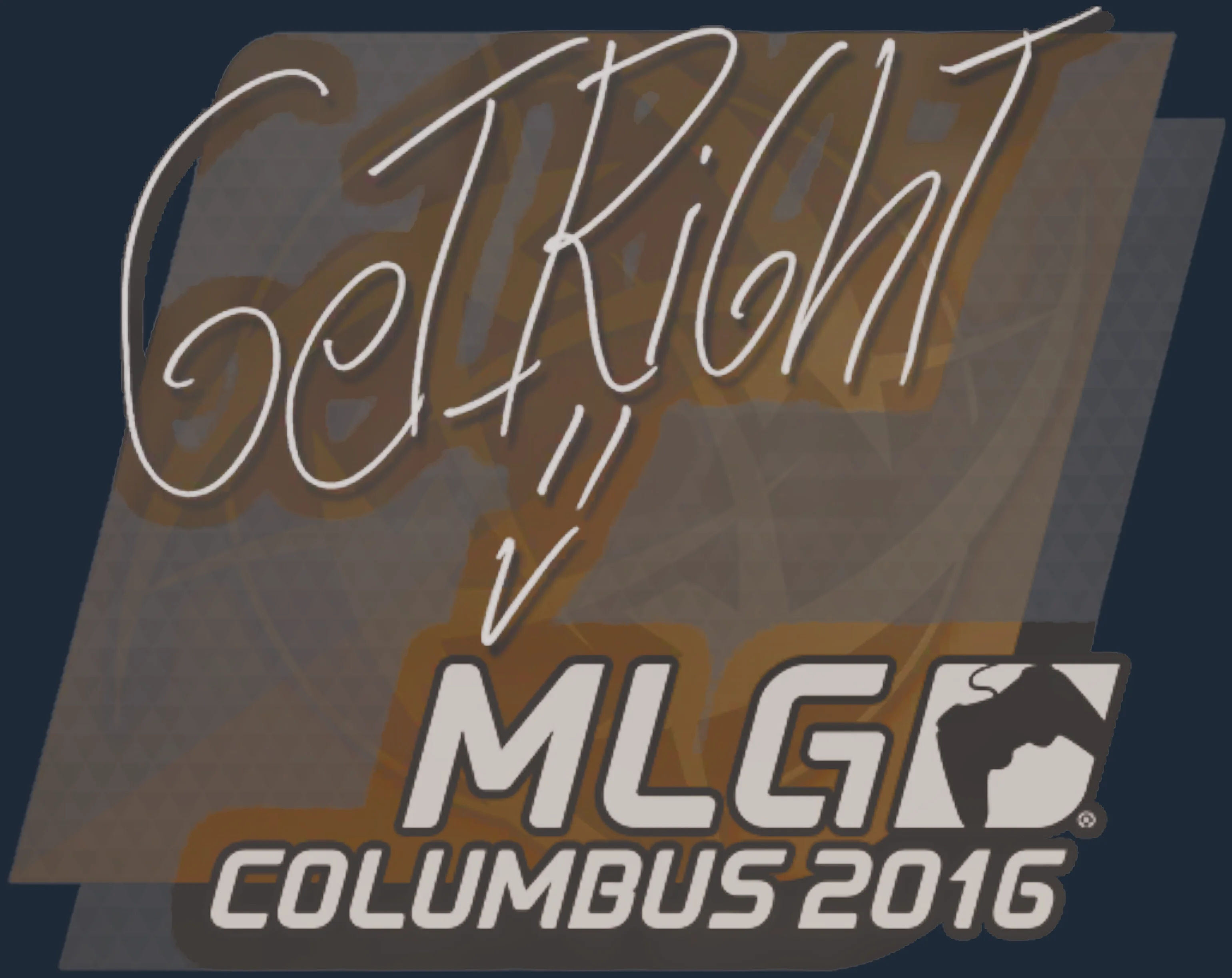 Sticker | GeT_RiGhT | MLG Columbus 2016 Image