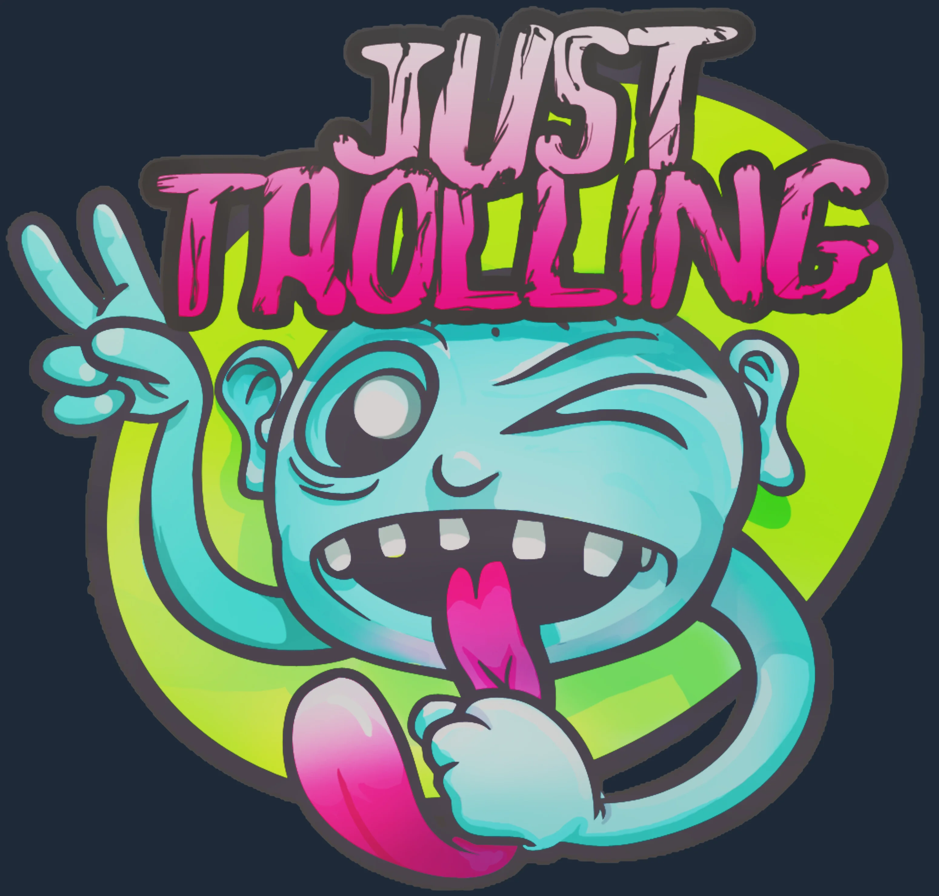 Sticker | Just Trolling Image