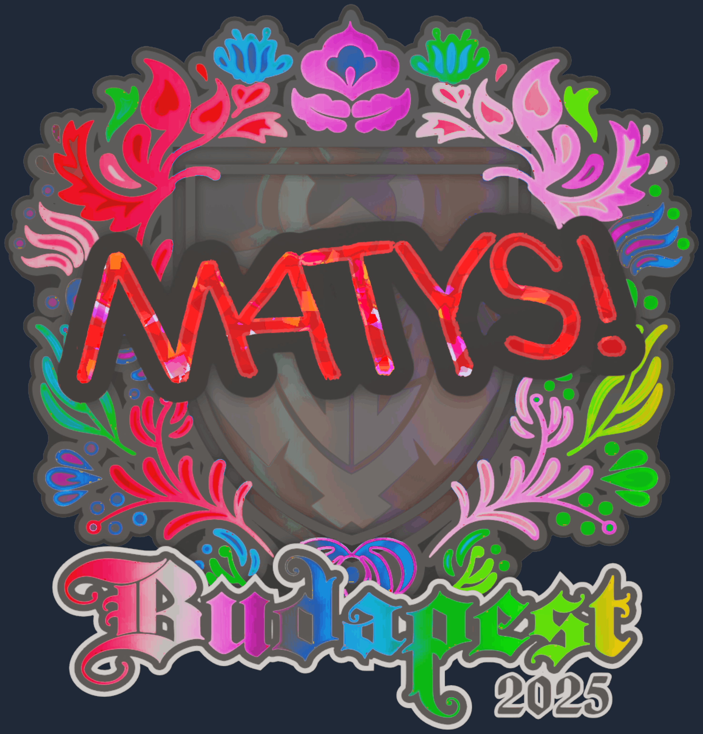Sticker | MATYS (Holo) | Budapest 2025 Image