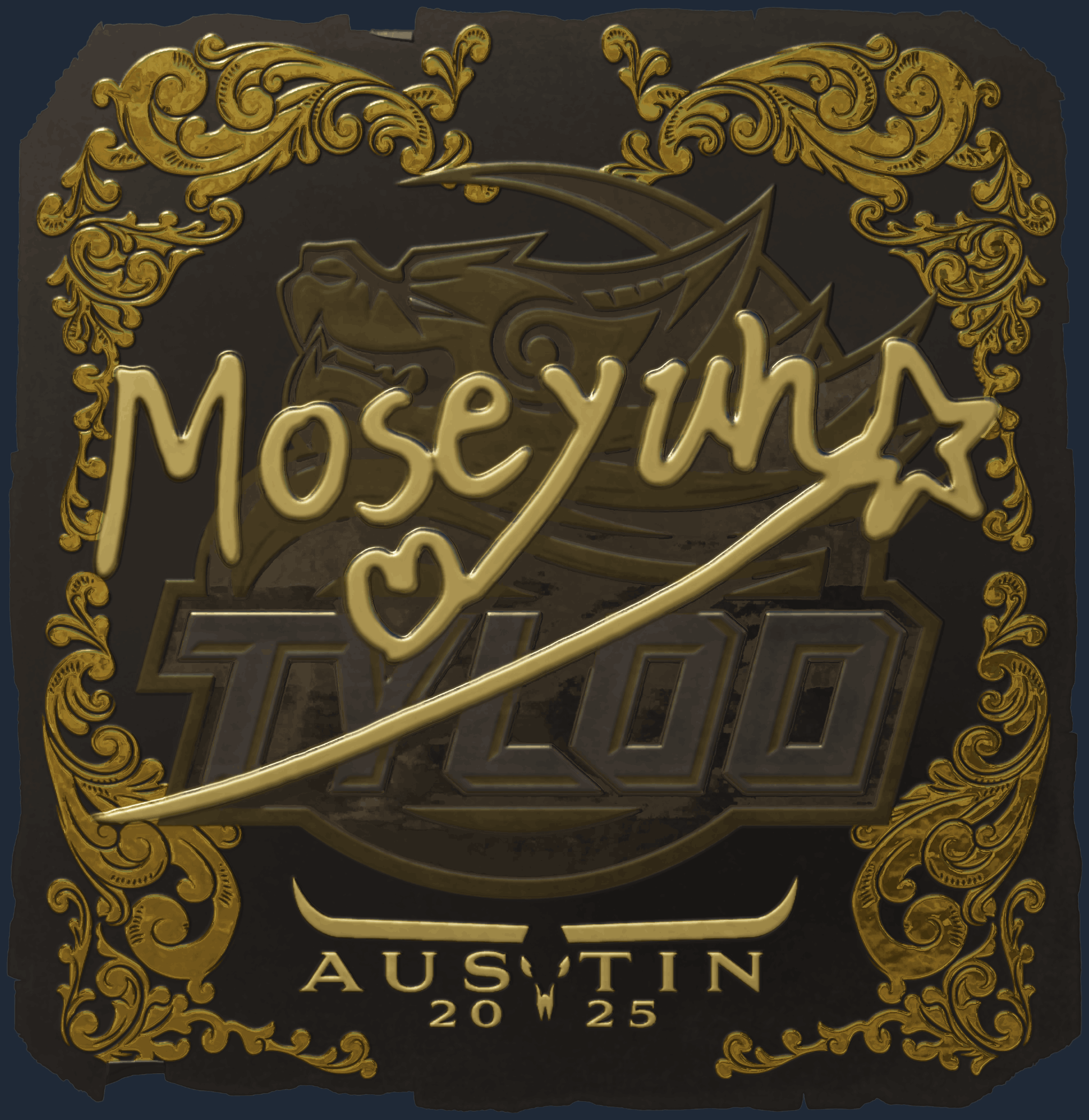 Sticker | Moseyuh (Gold) | Austin 2025 Image