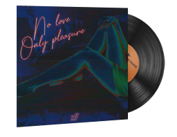 Music Kit | Selective Response, No Love Only Pleasure