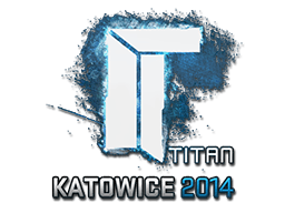 Sticker | Titan | Katowice 2014
