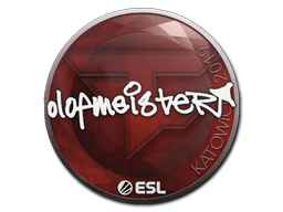 Sticker | olofmeister | Katowice 2019