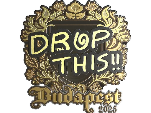 Sticker | drop (Gold) | Budapest 2025