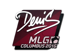 Sticker | denis | MLG Columbus 2016