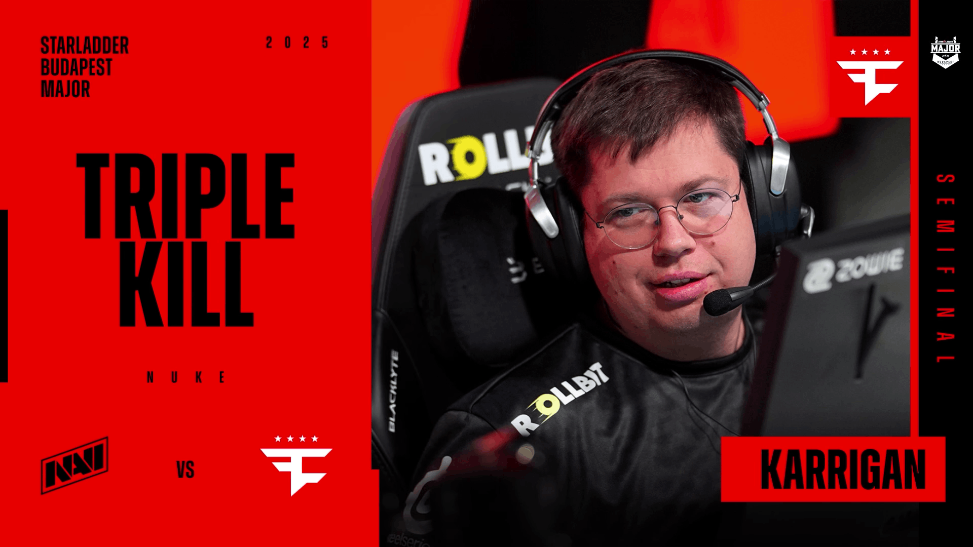 Charm | Budapest 2025 Highlight | karrigan Main entry triple Reel