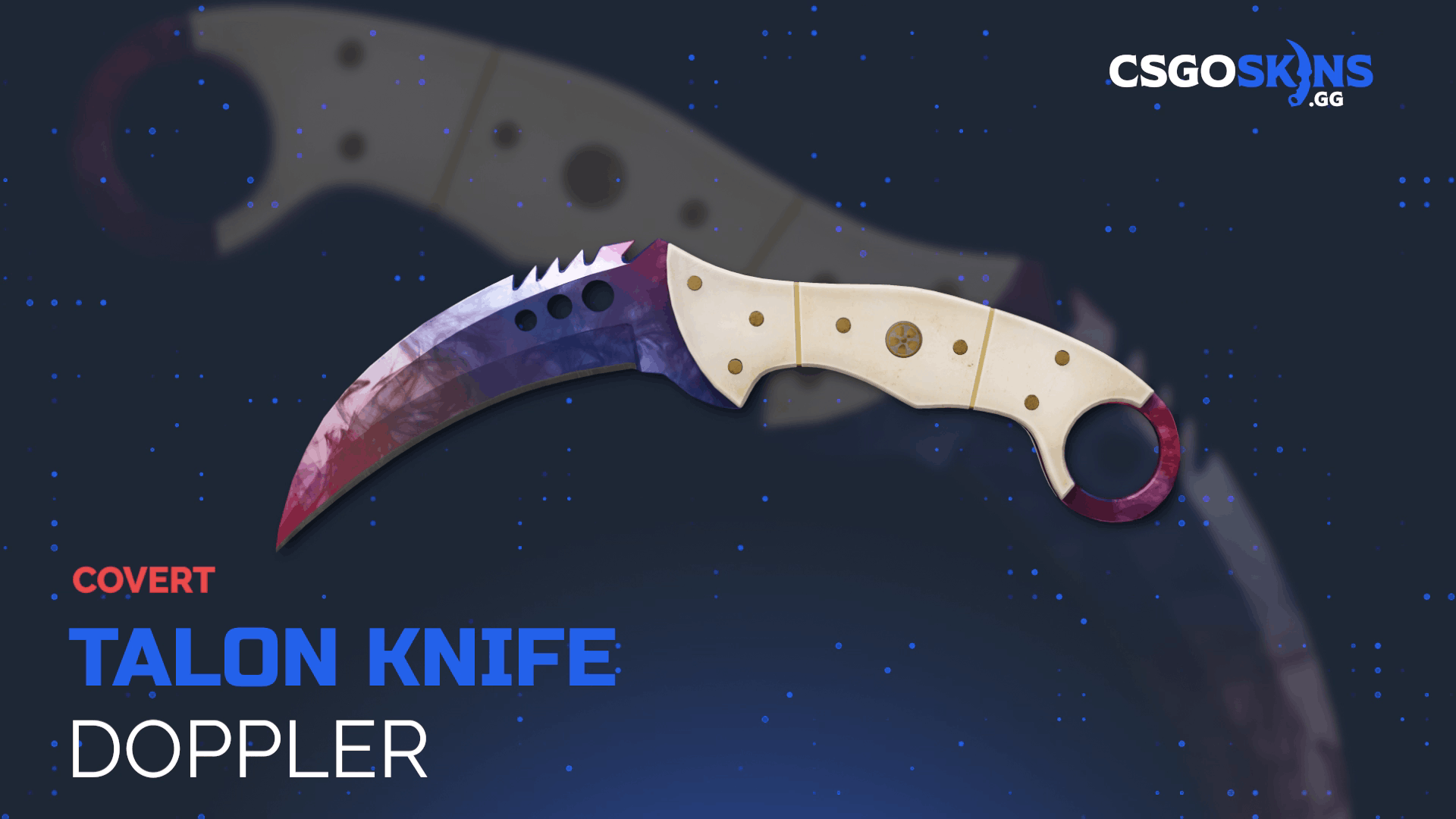 ★ Talon Knife | Doppler Gameplay Showcase
