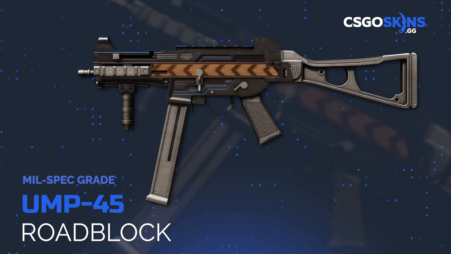 UMP-45 | Roadblock Gameplay Showcase
