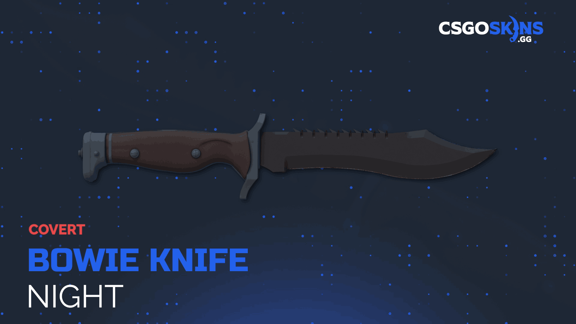 ★ Bowie Knife | Night Gameplay Showcase