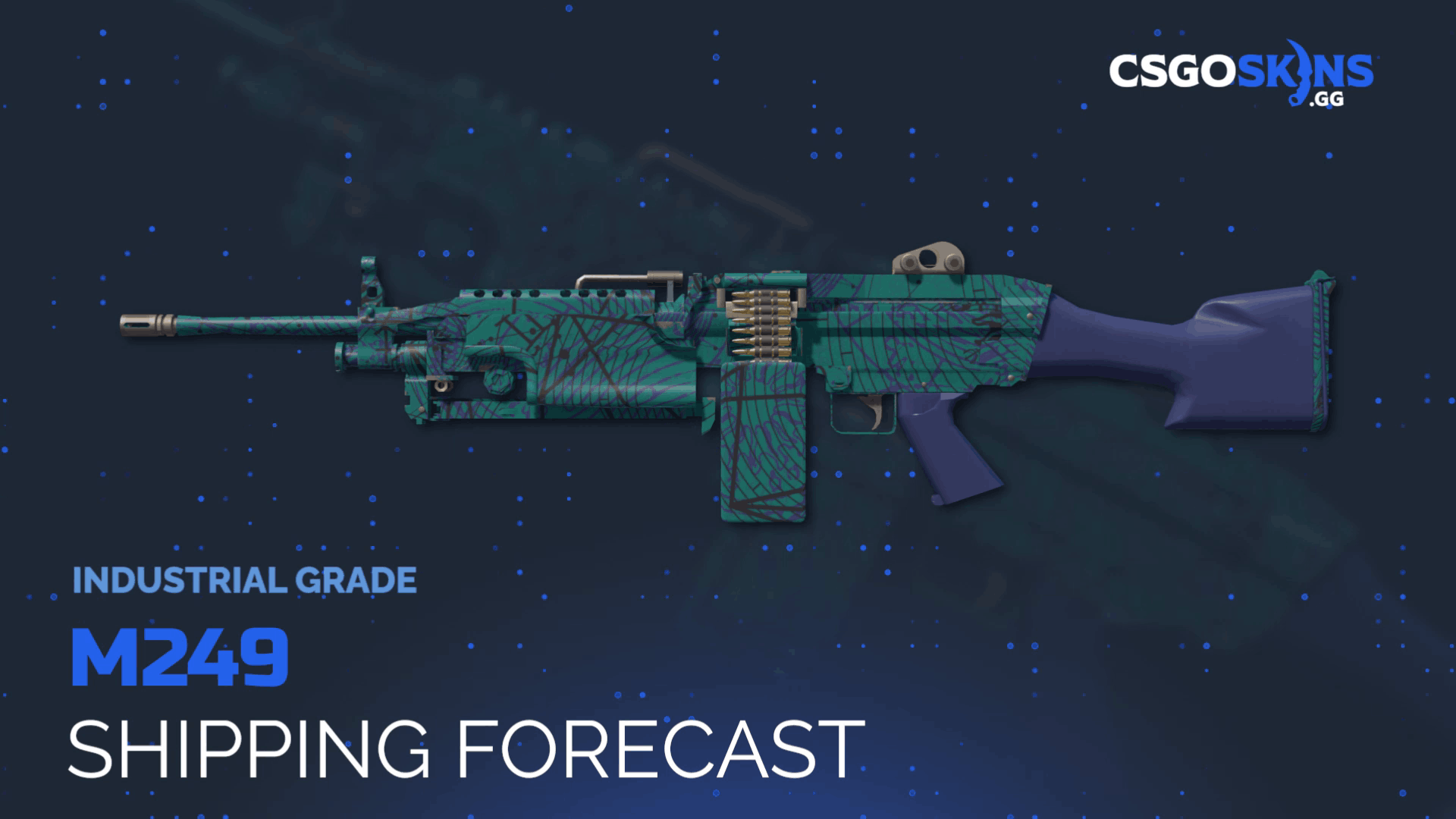 M249 | Shipping Forecast Gameplay Showcase