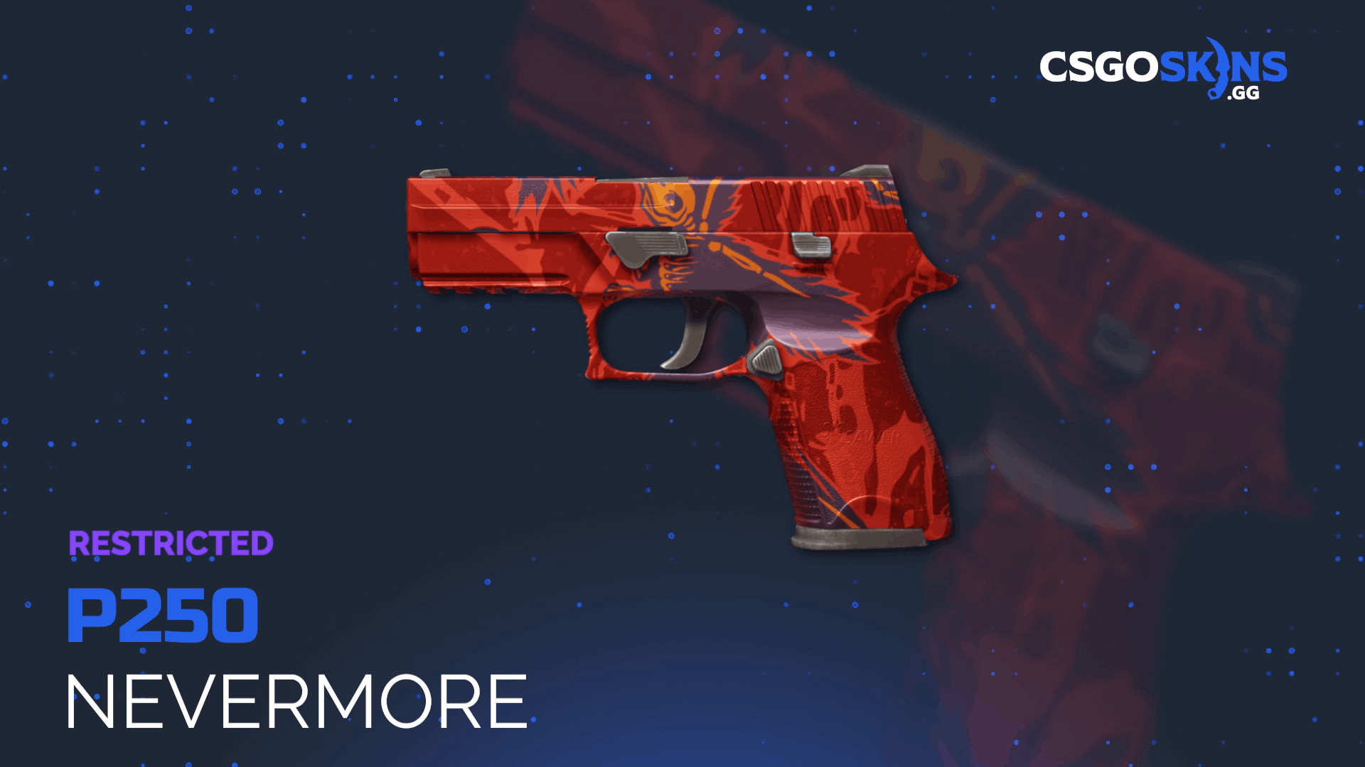 P250 | Nevermore Gameplay Showcase