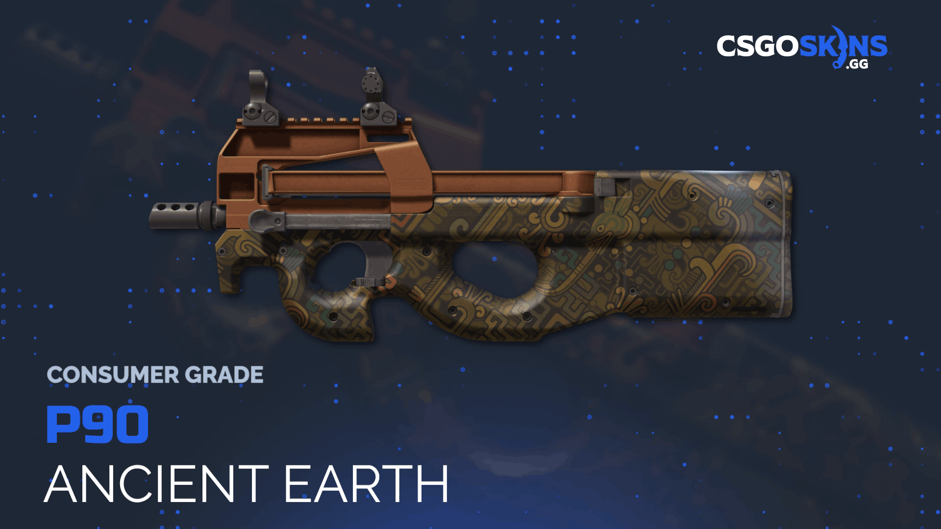 P90 | Ancient Earth Gameplay Showcase