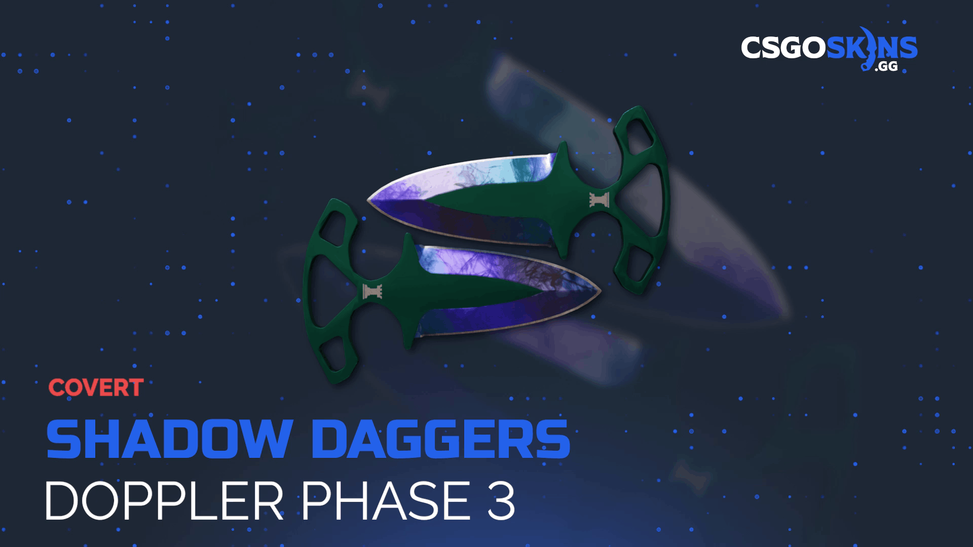 ★ Shadow Daggers | Doppler Phase 3 Gameplay Showcase