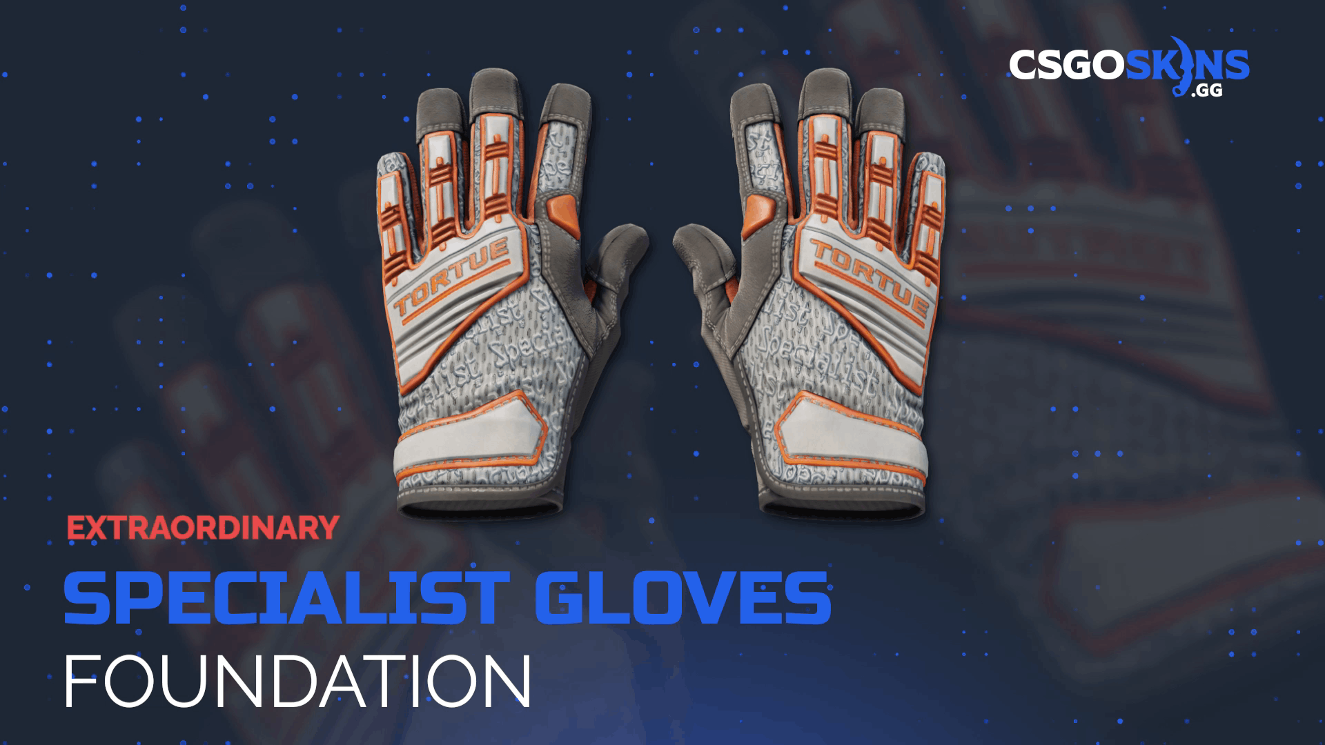 ★ Specialist Gloves | Foundation Gameplay Showcase
